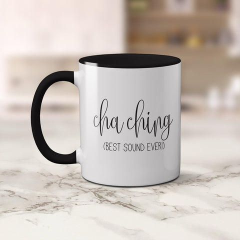 Mug - Cha Ching Coffee Mug by mumandmehandmadedesigns- An Australian Online Stationery and Card Shop