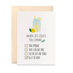 When Life gives you Lemons Greeting Card by mumandmehandmadedesigns- An Australian Online Stationery and Card Shop
