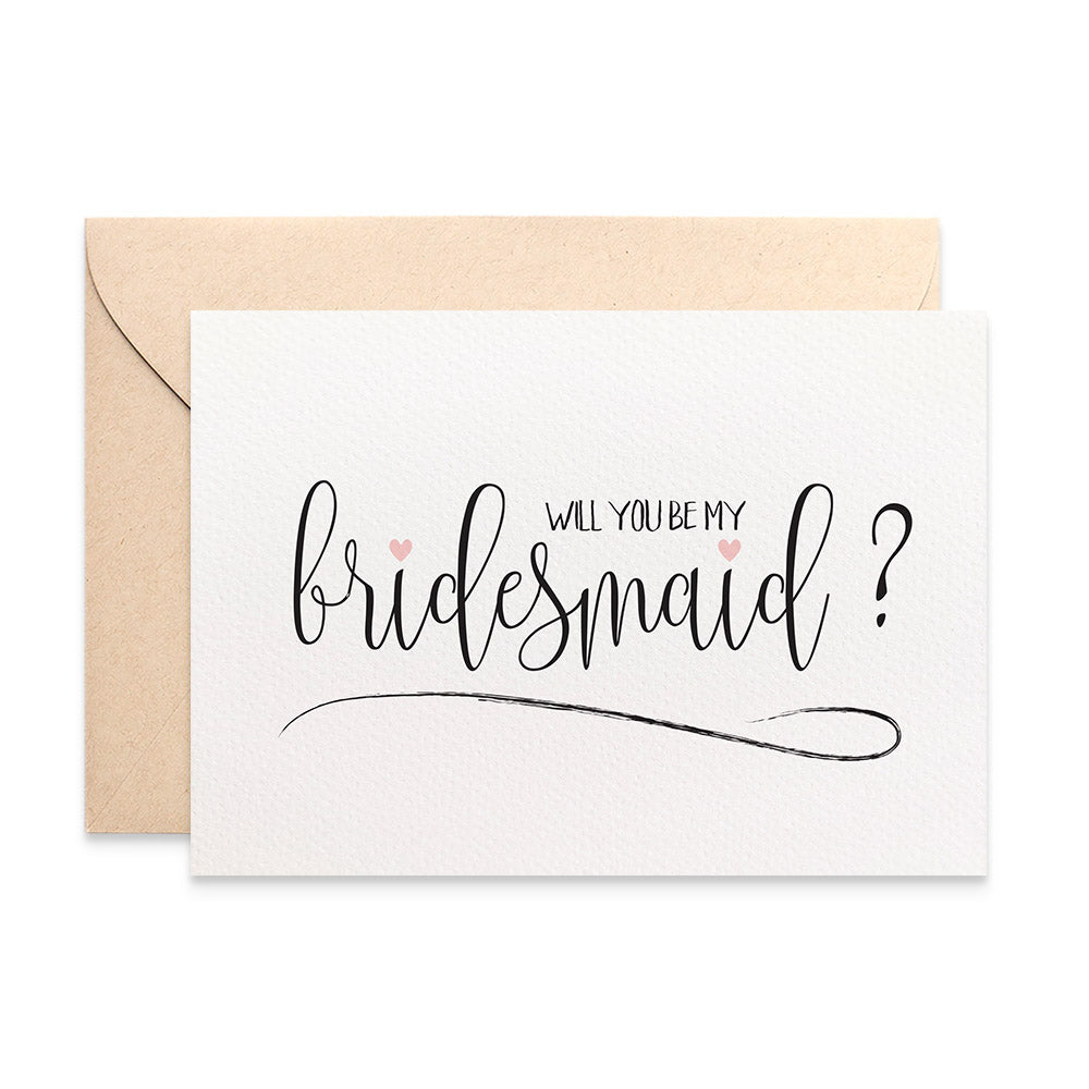 Bridesmaid Script Greeting Card by mumandmehandmadedesigns- An Australian Online Stationery and Card Shop