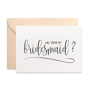Bridesmaid Script Greeting Card by mumandmehandmadedesigns- An Australian Online Stationery and Card Shop